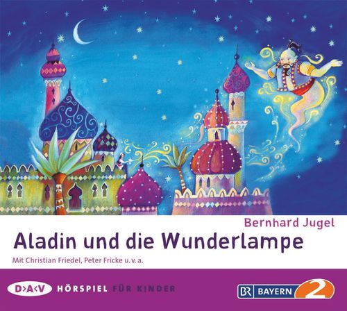 Aladin Und Die Wunderlampe Von Bernhard Jugel - Hörspiel | Dtv Verlag